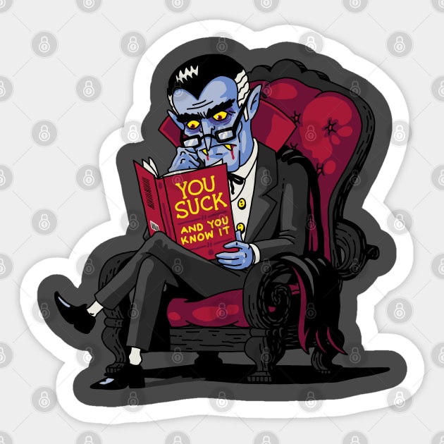 Vampires - You Suck and You Know it Sticker by vo_maria